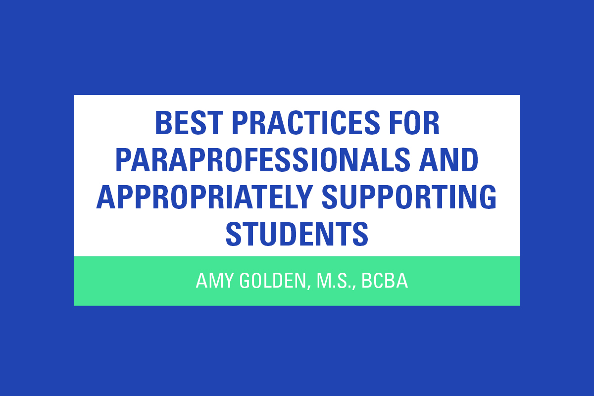 Free Webinar for Best Practices for Paraprofessionals and Supporting Students