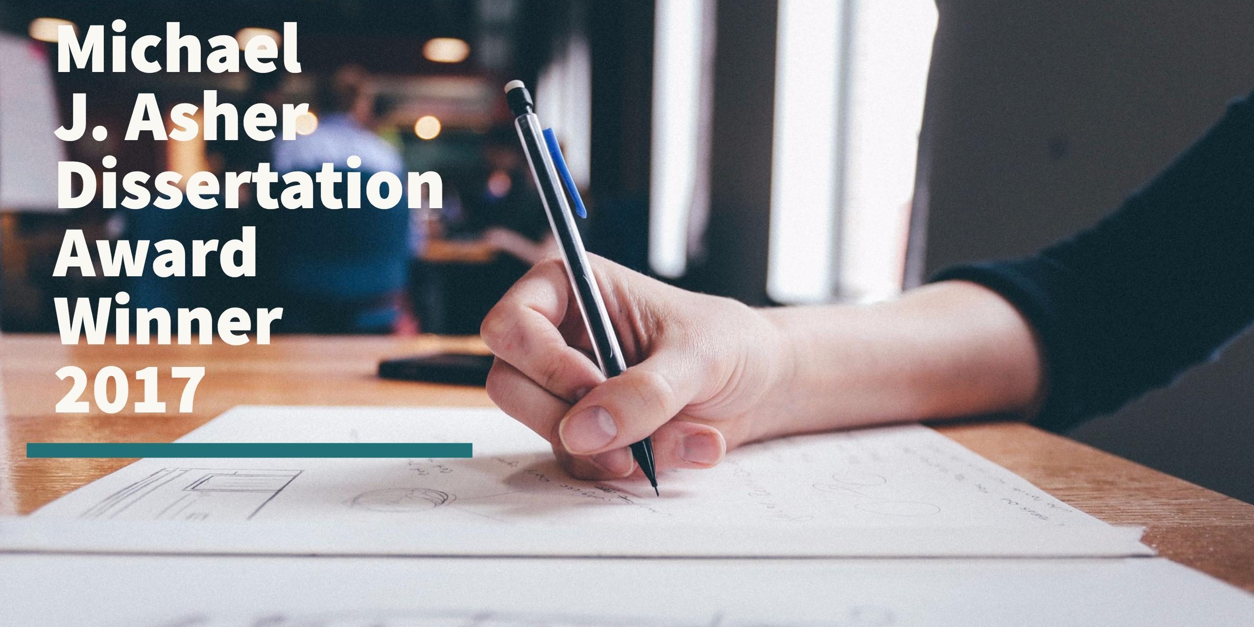 We've announced our first annual Michael J. Asher Dissertation Award winner