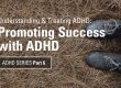 Want success with ADHD? First, secure attention; second, make sure the child understands what is being asked; third, focus on consequences...