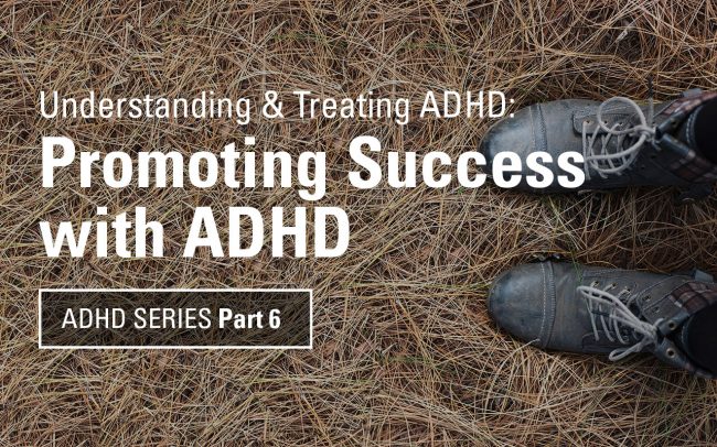 Want success with ADHD? First, secure attention; second, make sure the child understands what is being asked; third, focus on consequences...